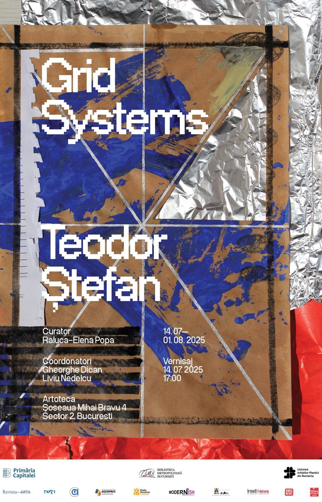 Descoperă Expoziția de Pictură Grid Systems la Artoteca BMB - Vernisaj pe 14 Iulie 2025 cu Artistul Teodor Ștefan